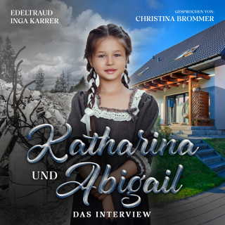 Edeltraud Inga Karrer: Katharina und Abigail