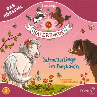 Suza Kolb: Die Haferhorde - Schmetterlinge im Ponybauch (Hörspiel zu Band 4)