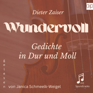Dieter Zaiser: Wundervoll