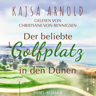 Kajsa Arnold: Der beliebte Golfplatz in den Dünen