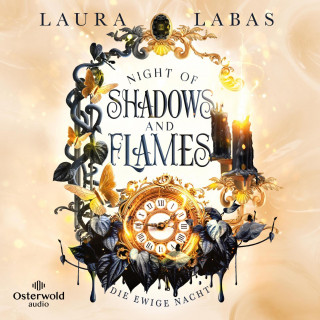 Laura Labas: Night of Shadows and Flames – Die Ewige Nacht (Night of Shadows and Flames 2)