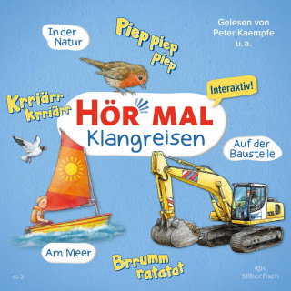 Sandra Kunstmann: Hör mal (Klangreisen): Am Meer, Auf der Baustelle, In der Natur