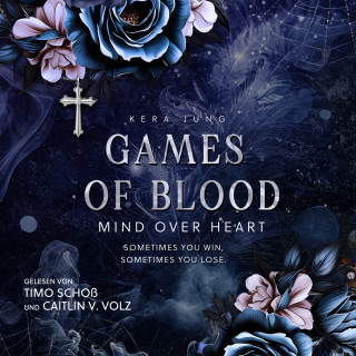 Kera Jung: Games of Blood: Mind over heart
