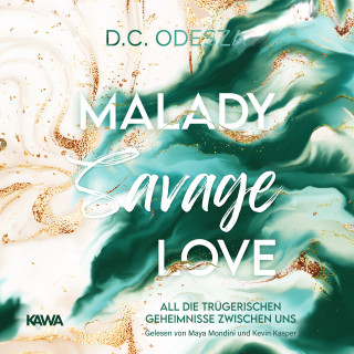 D.C. Odesza: MALADY Savage Love