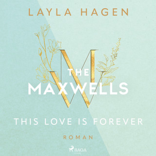 Layla Hagen: This Love is Forever