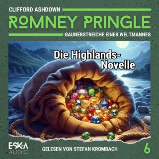 Clifford Ashdown: Die Highlands-Novelle
