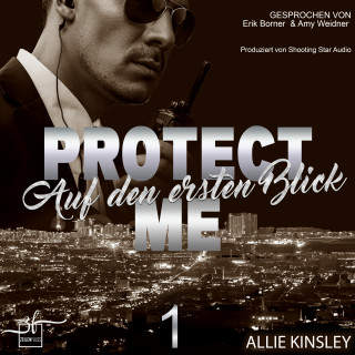 Allie Kinsley: Protect Me - Auf den ersten Blick