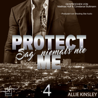 Allie Kinsley: Protect Me - Sag' niemals nie