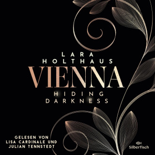 Lara Holthaus: Vienna 2: Hiding Darkness