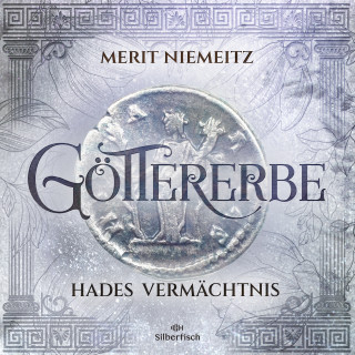 Merit Niemeitz: Göttererbe 2: Hades' Vermächtnis