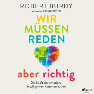 Robert Burdy: Wir müssen reden - aber richtig!