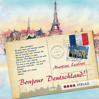 Martine Lestrat: Bonjour Deutschland!