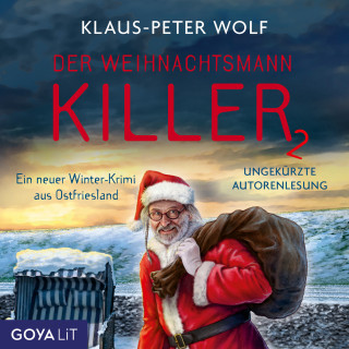 Klaus-Peter Wolf: Der Weihnachtsmannkiller [Band 2 (ungekürzt)]