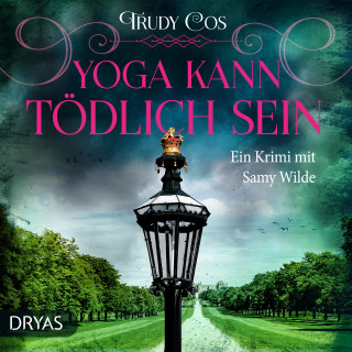 Trudy Cos: Yoga kann tödlich sein