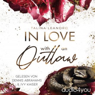 Talina Leandro: In Love with an Outlaw