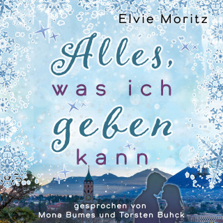 Moritz Elvie: Alles, was ich geben kann