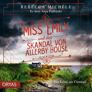 Rebecca Michéle: Miss Emily und der Skandal von Allerby House: Ein Krimi aus Cornwall (Baker Street Bibliothek)