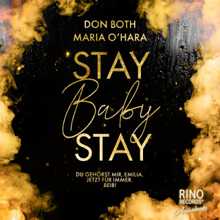 Don Both, Maria O´Hara: Stay Baby Stay