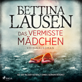 Bettina Lausen: Das vermisste Mädchen