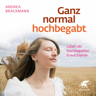 Andrea Brackmann: Ganz normal hochbegabt
