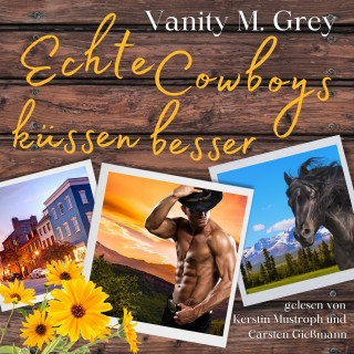 Vanity M. Grey: Echte Cowboys küssen besser: Welcome to Buffalo Creek