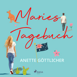 Anette Göttlicher: Maries Tagebuch: Alle Paul-Romane in einem Band: Wer ist eigentlich Paul? / Sind sie nicht alle ein