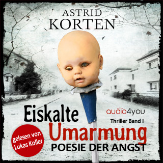 Astrid Korten: Eiskalte Umarmung