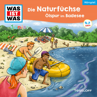 Benjamin Schreuder: 39: Die Naturfüchse: Ölspur im Badesee