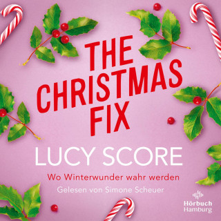 Lucy Score: The Christmas Fix
