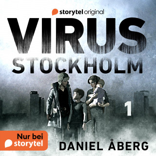 Daniel Åberg: Virus: Stockholm