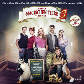 Margit Auer: Die Schule der magischen Tiere 3 - Hörspiel zum Kinofilm