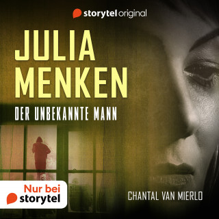 Chantal van Mierlo: Julia Menken - Der unbekannte Mann