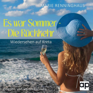 Marie Renninghaus: ES WAR SOMMER - DIE RÜCKKEHR