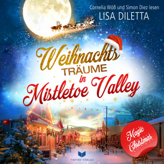 Lisa Diletta: Weihnachtsträume in Mistletoe Valley