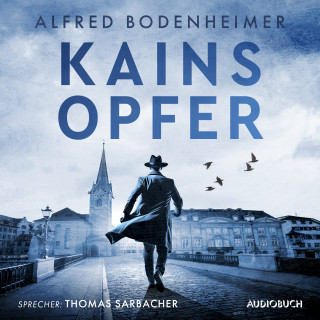 Alfred Bodenheimer: Kains Opfer