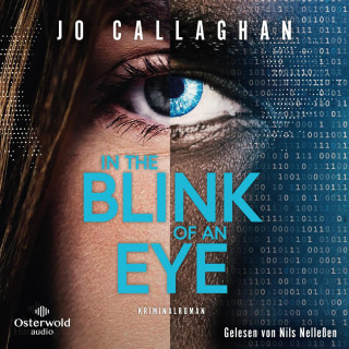 Jo Callaghan: In the Blink of an Eye (Kat und Lock ermitteln 1)
