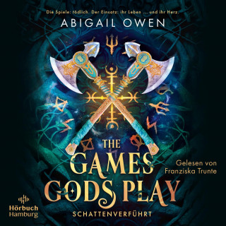 Abigail Owen: The Games Gods Play – Schattenverführt (Schattenverführt-Reihe 1)