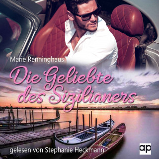 Marie Renninghaus: Die Geliebte des Sizilianers