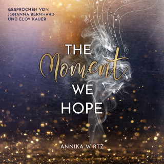 Annika Wirtz: The Moment we Hope