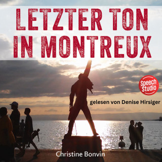 Christine Bonvin: Letzter Ton in Montreux