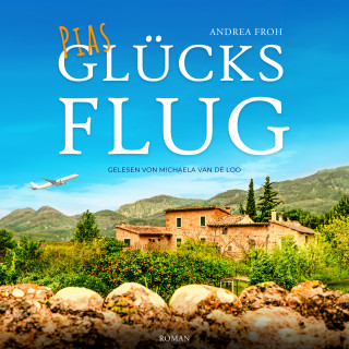 Andrea Froh: Pias Glücksflug