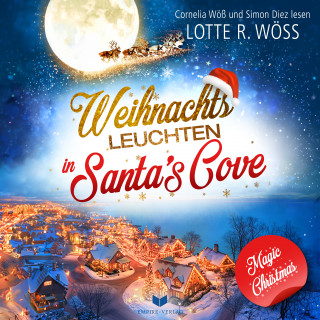 Lotte R. Wöss: Weihnachtsleuchten in Santa's Cove
