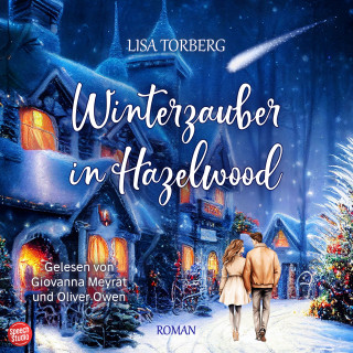 Lisa Torberg: Winterzauber in Hazelwood