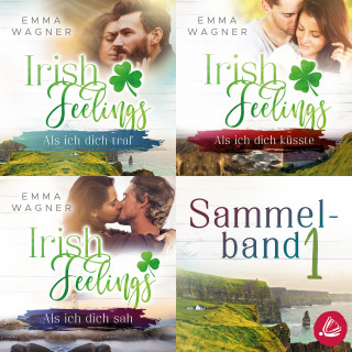 Emma Wagner: Irish Feelings - Sammelband 1