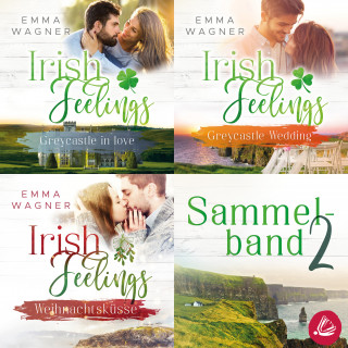 Emma Wagner: Irish Feelings - Sammelband 2