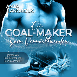 Anja Langrock: Ein Goal-Maker zum Verrücktwerden