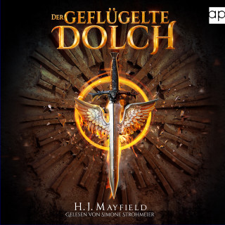 H. J. Mayfield: Der geflügelte Dolch