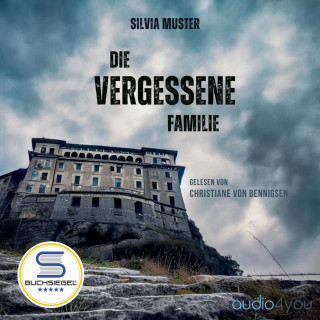 Silvia Muster: Die vergessene Familie