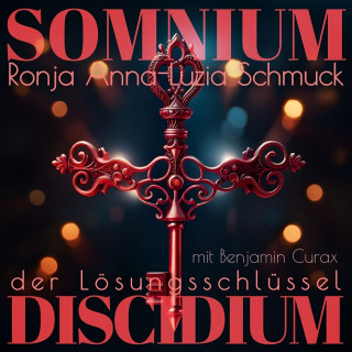Ronja Anna-Luzia Schmuck: SOMNIUM III DISCIDIUM