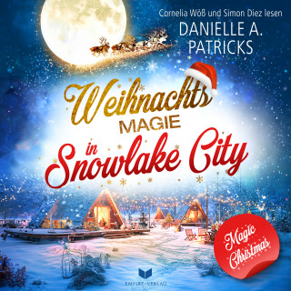 Danielle A. Patricks: Weihnachtsmagie in Snowlake City